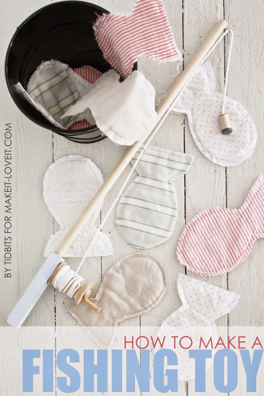 DIY Toy Fishing Pole (that reels in)...and Magnetic Fabric Fish | Make It & Love It
