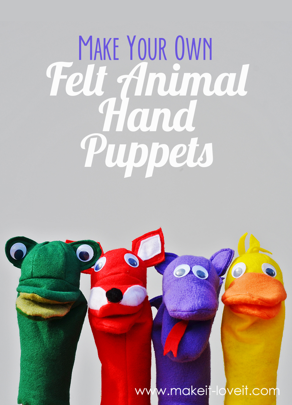 Make Felt Animal Puppets | Make it and Love it