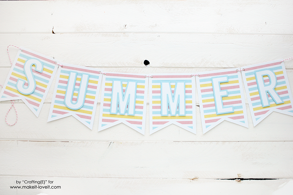 Free 3D PRINTABLE Summer Banner | Make It &amp; Love It
